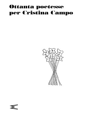 cover image of Ottanta poetesse per Cristina Campo